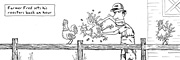 Description: Farmer messing with a rooster, rooster to his left looking very shocked. Caption: Farmer Fred sets his roosters back an hour