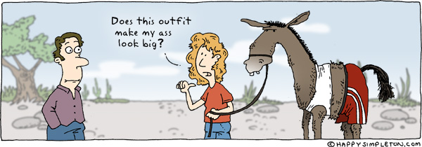 Description: A woman showing a donkey dressed in a tanktop and shorts to a passerby. Caption: Does this outfit make my ass look big?