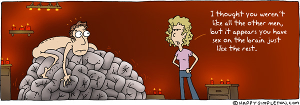 Description: Woman looking at man who is having sex with a giant brain. Caption: I thought you weren't like all the other men, but it appears you have sex on the brain just like the rest.