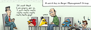 Description: The angry birds are attending today. Caption: A weird day in Anger Management Group