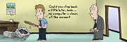 Description: Bat-weilding man standing by a smashed computer and addressing an office visitor. Caption: Could you stop back a little later, Bob … my computer is down at the moment